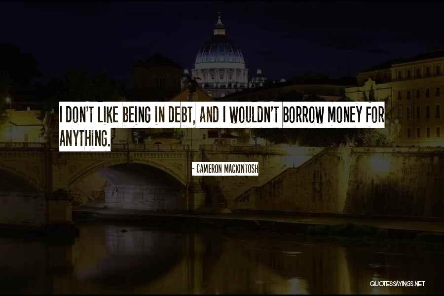 Augustines City Quotes By Cameron Mackintosh Augustines City Quotes By Cameron Mackintosh