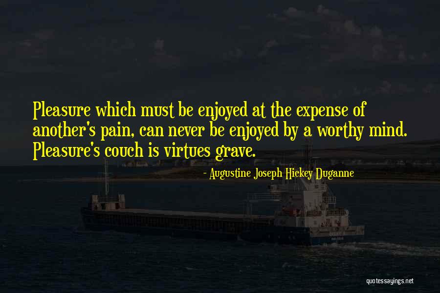 Augustine's Quotes By Augustine Joseph Hickey Duganne Augustine's Quotes By Augustine Joseph Hickey Duganne