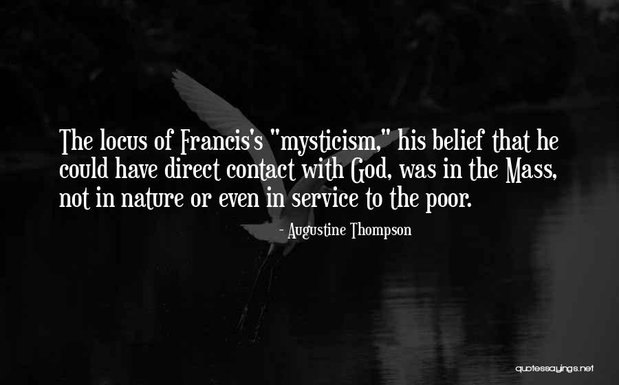 Augustine's Quotes By Augustine Thompson Augustine's Quotes By Augustine Thompson