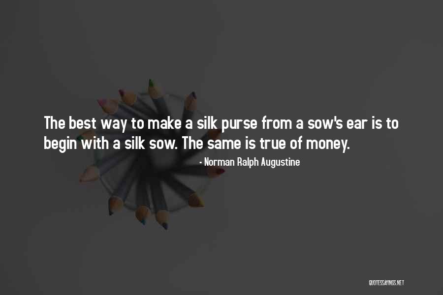 Augustine's Quotes By Norman Ralph Augustine Augustine's Quotes By Norman Ralph Augustine