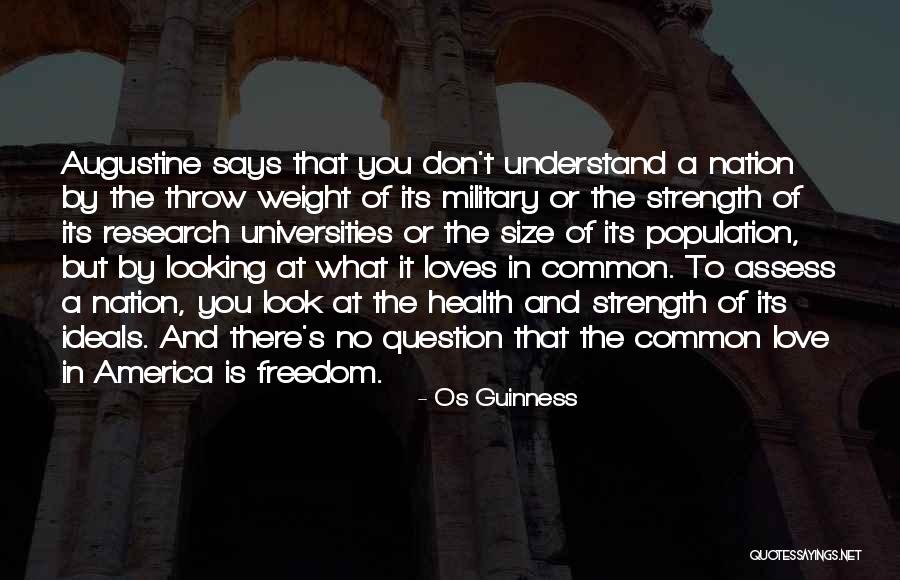 Augustine's Quotes By Os Guinness Augustine's Quotes By Os Guinness
