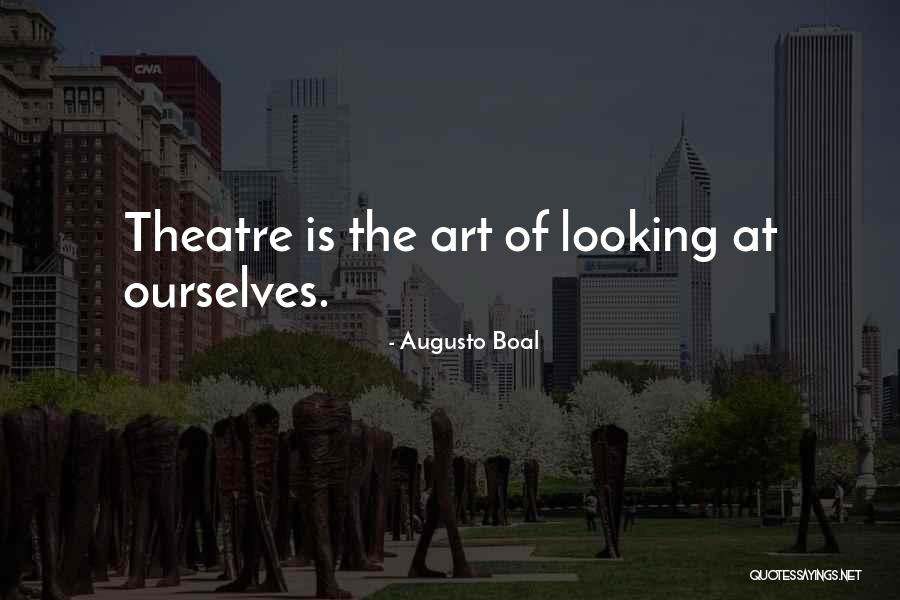 Augusto Boal Quotes 910328 Augusto Boal Quotes 910328