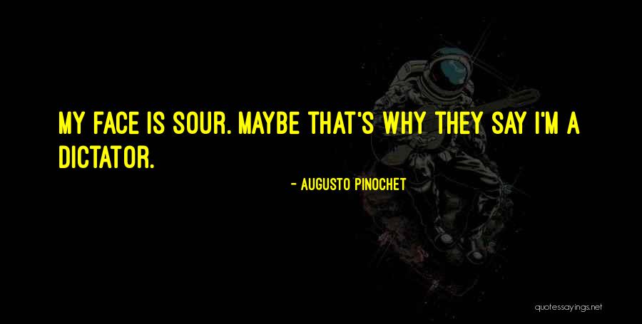Augusto Pinochet Quotes 2144385 Augusto Pinochet Quotes 2144385