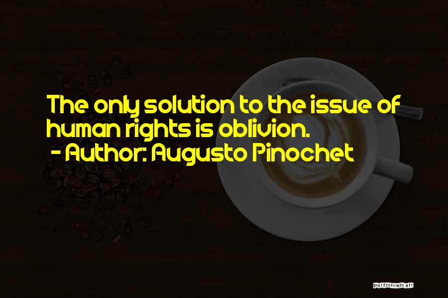 Augusto Pinochet Quotes 273805