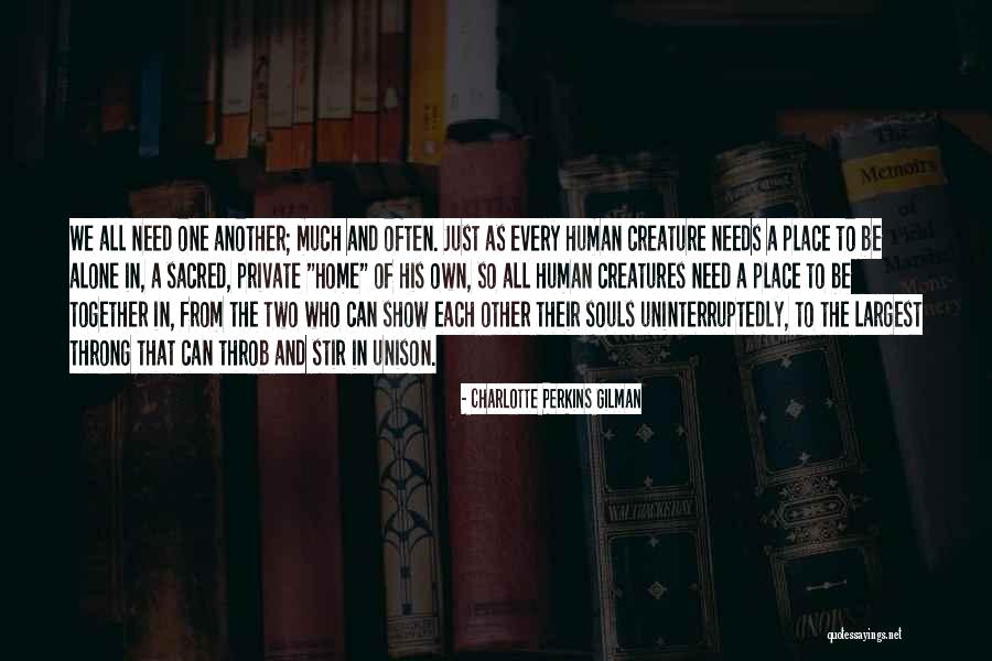 Augusts Quotes By Charlotte Perkins Gilman Augusts Quotes By Charlotte Perkins Gilman