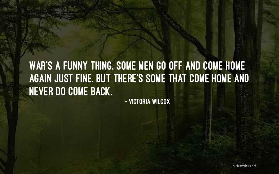 Augusts Quotes By Victoria Wilcox Augusts Quotes By Victoria Wilcox