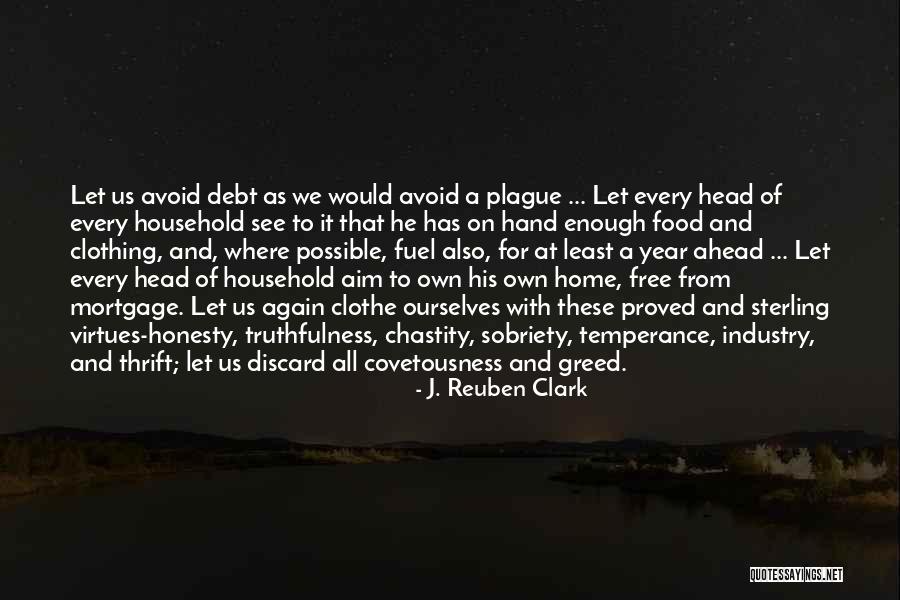 Augustson Farm Quotes By J. Reuben Clark Augustson Farm Quotes By J. Reuben Clark