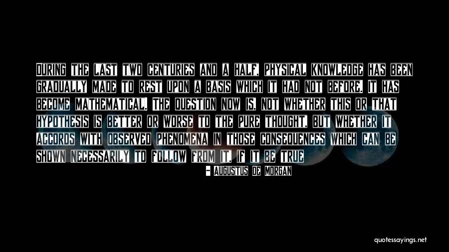 Augustus De Morgan Quotes 1312339 Augustus De Morgan Quotes 1312339