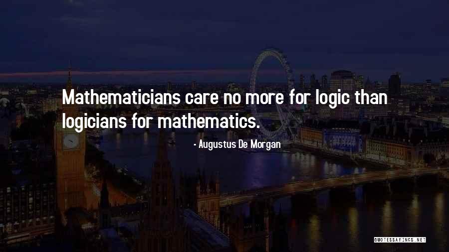 Augustus De Morgan Quotes 2173255