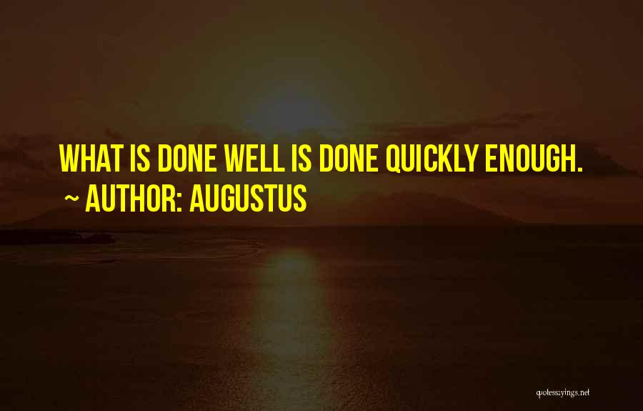 Augustus Quotes 1090161