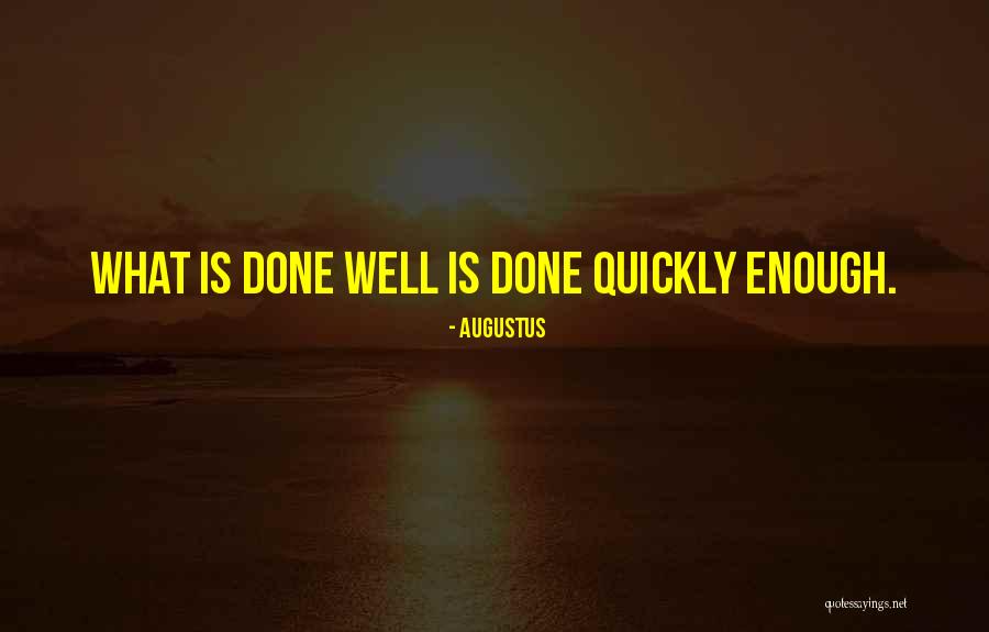 Augustus Quotes 1090161 Augustus Quotes 1090161