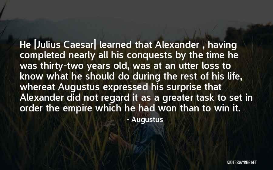 Augustus Quotes 1091330