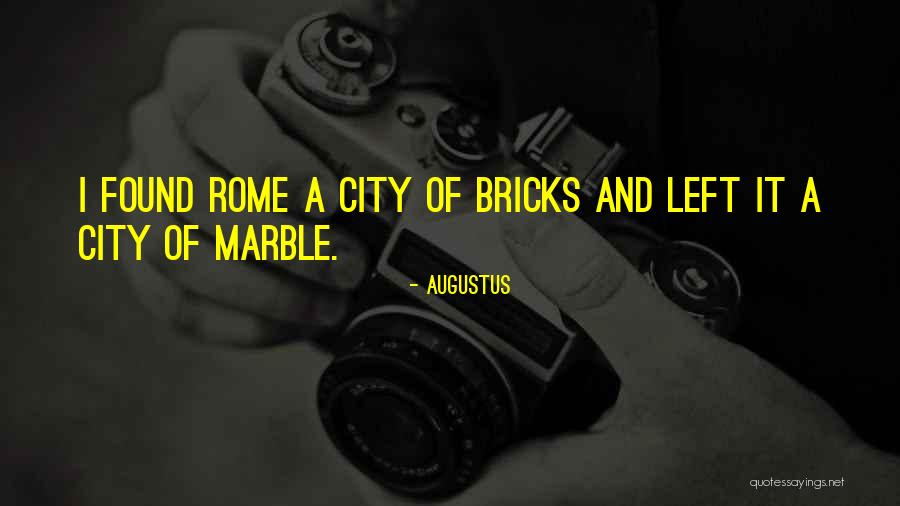 Augustus Quotes 1197621