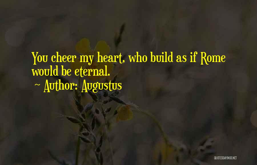 Augustus Quotes 1346263
