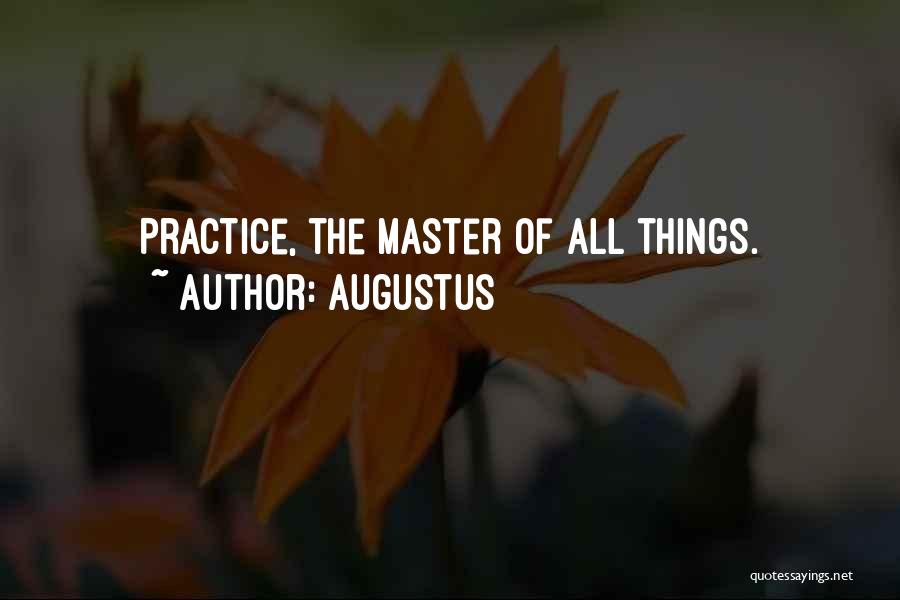 Augustus Quotes 2127580