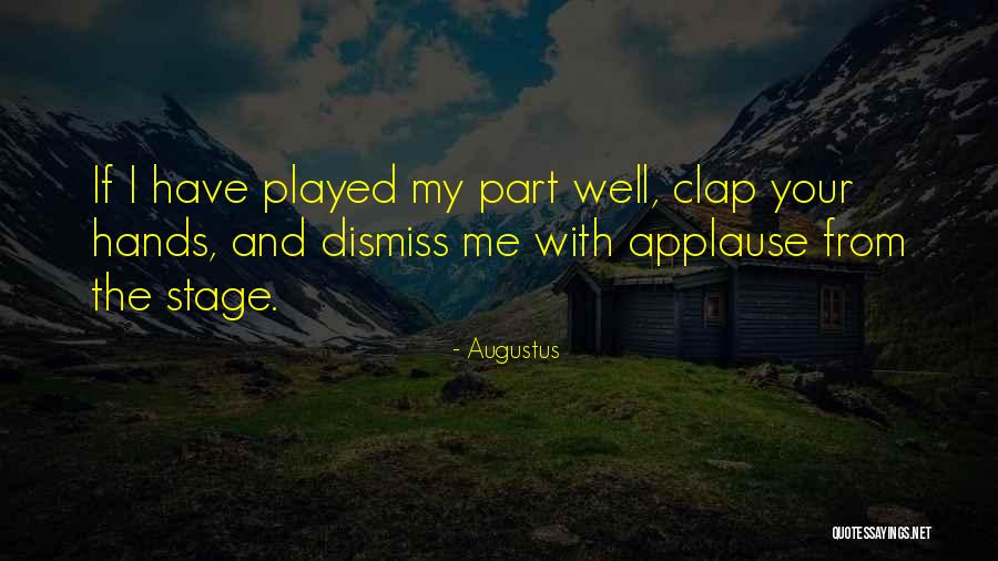 Augustus Quotes 252937 Augustus Quotes 252937