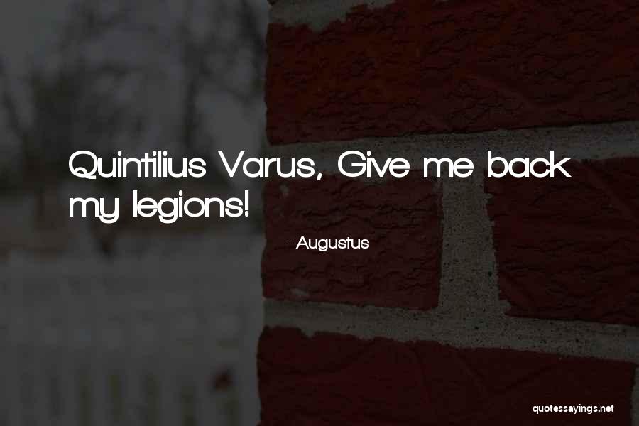 Augustus Quotes 306746 Augustus Quotes 306746