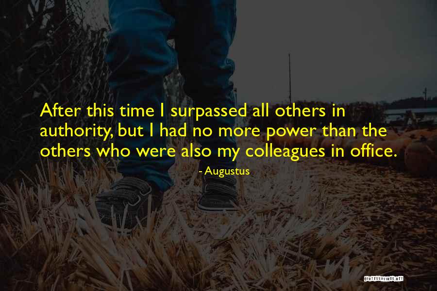 Augustus Quotes 504487 Augustus Quotes 504487