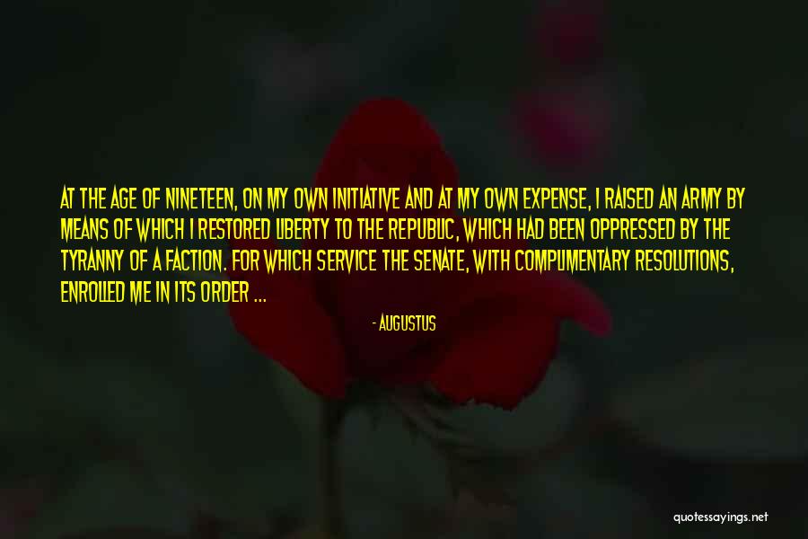 Augustus Quotes 798139 Augustus Quotes 798139