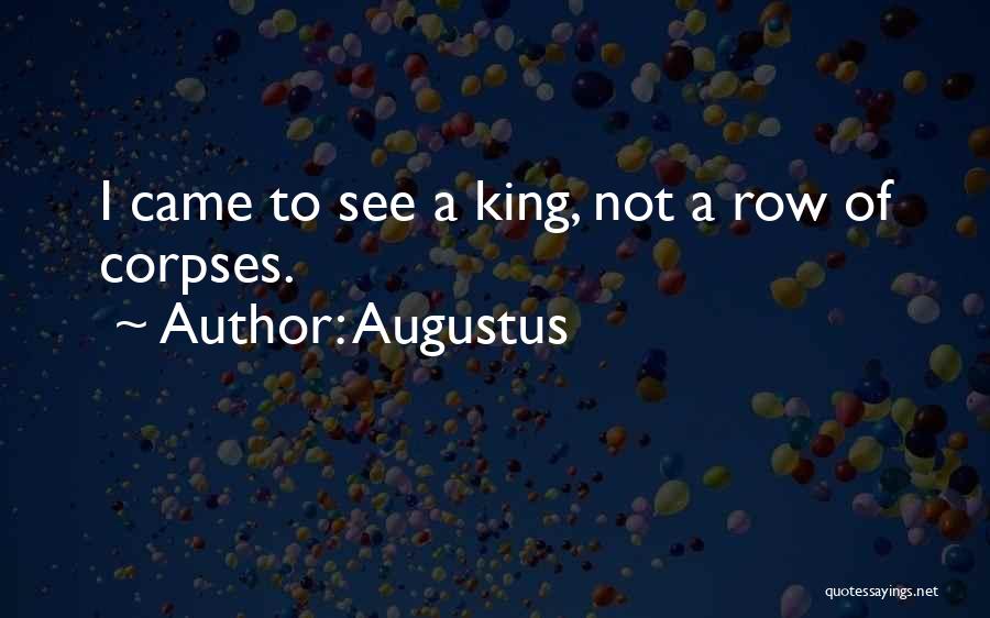 Augustus Quotes 852528