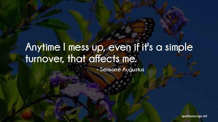 Augustus Seimone Quotes By Seimone Augustus Augustus Seimone Quotes By Seimone Augustus