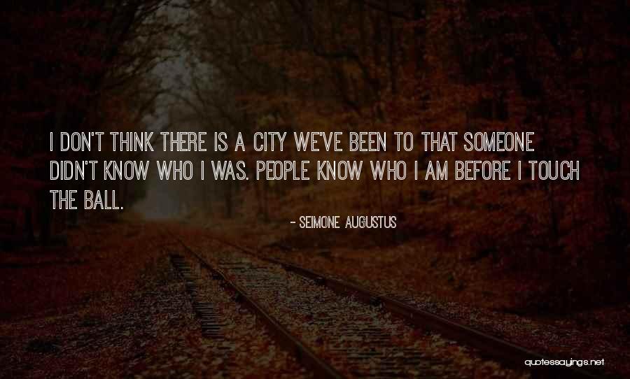 Augustus Seimone Quotes By Seimone Augustus Augustus Seimone Quotes By Seimone Augustus