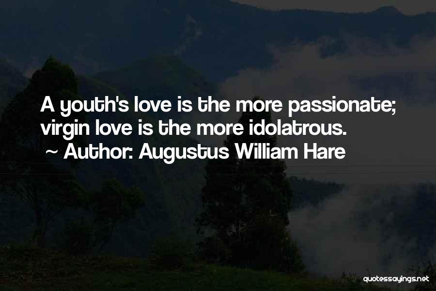 Augustus William Hare Quotes 1112487