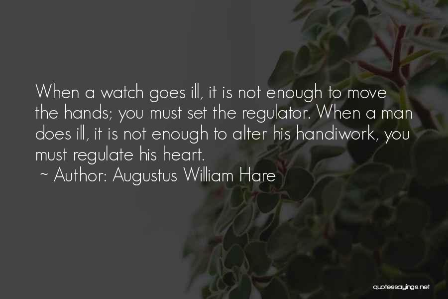 Augustus William Hare Quotes 1343775