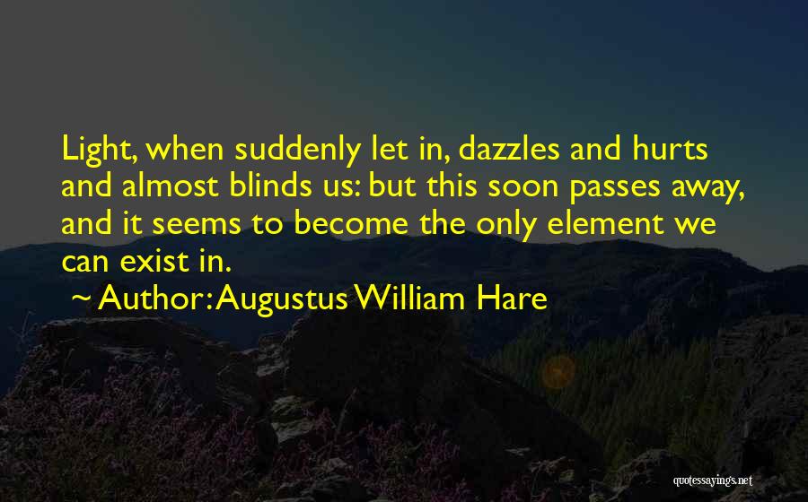 Augustus William Hare Quotes 1555582