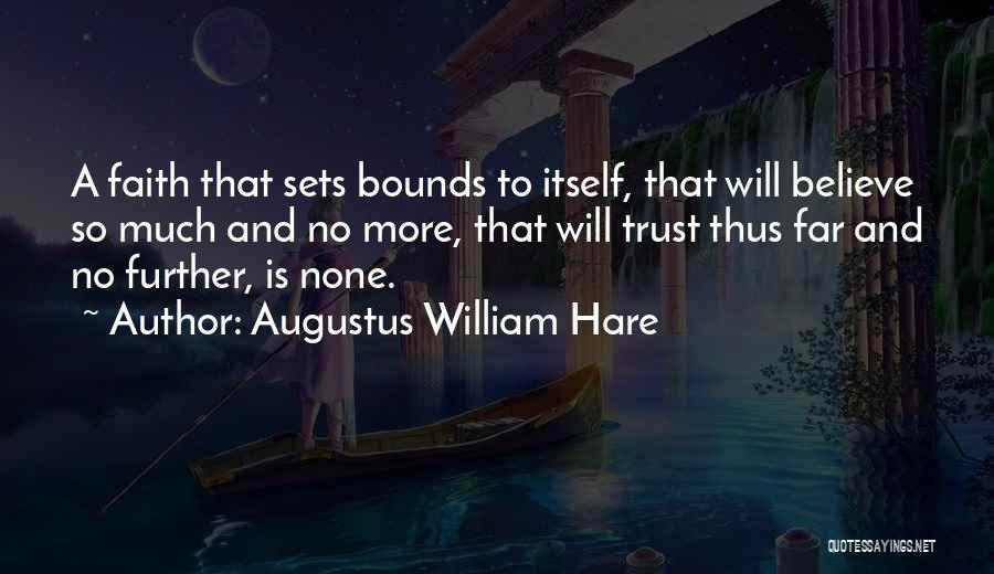 Augustus William Hare Quotes 1645763