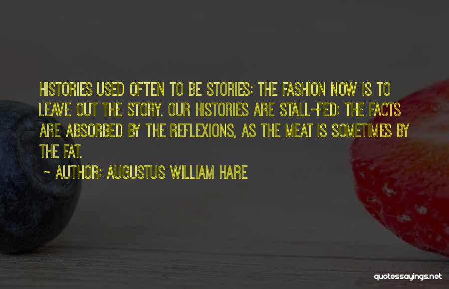 Augustus William Hare Quotes 1753934