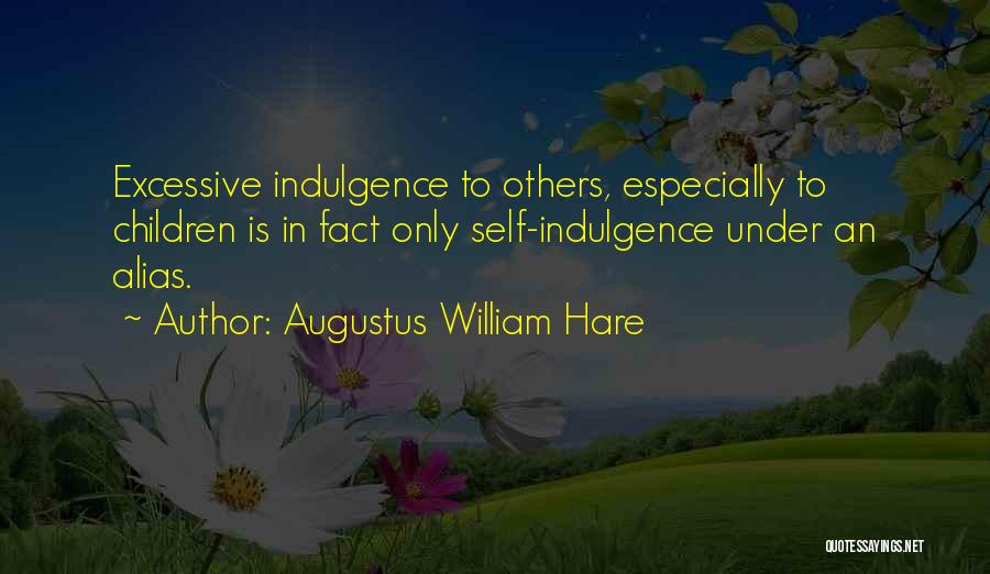 Augustus William Hare Quotes 1920114