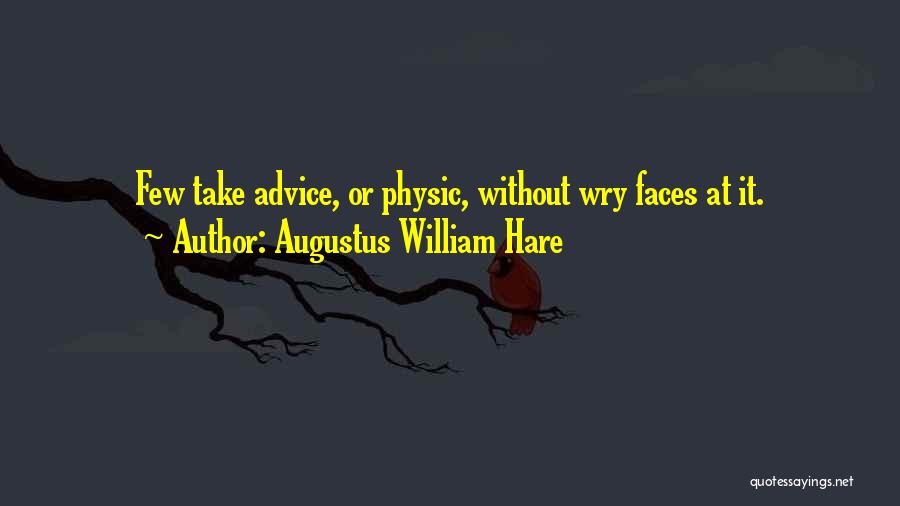 Augustus William Hare Quotes 2075514