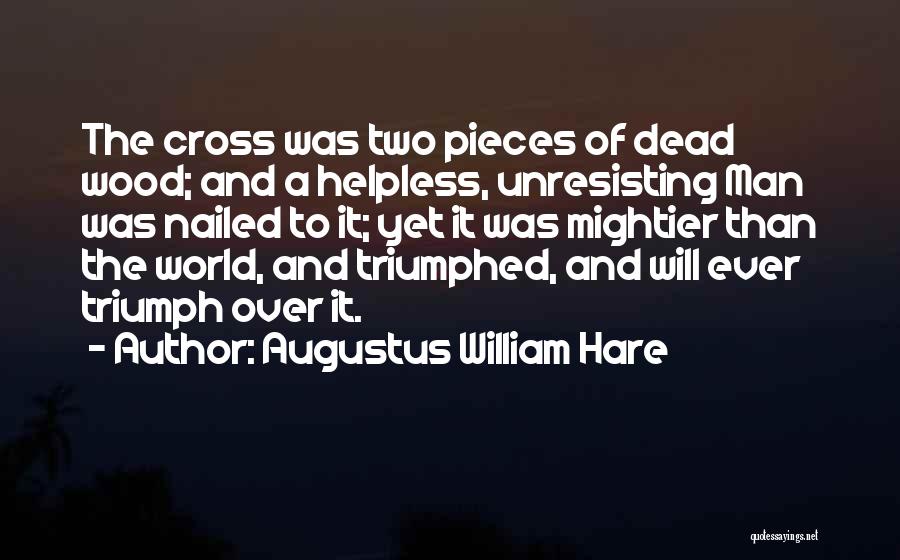 Augustus William Hare Quotes 2235501