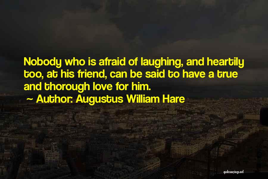 Augustus William Hare Quotes 558716