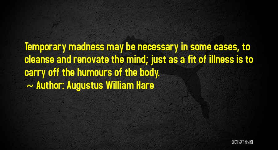 Augustus William Hare Quotes 949596