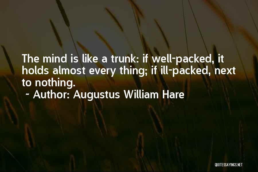 Augustus William Hare Quotes 96531