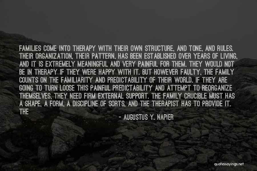 Augustus Y. Napier Quotes 1678310 Augustus Y. Napier Quotes 1678310