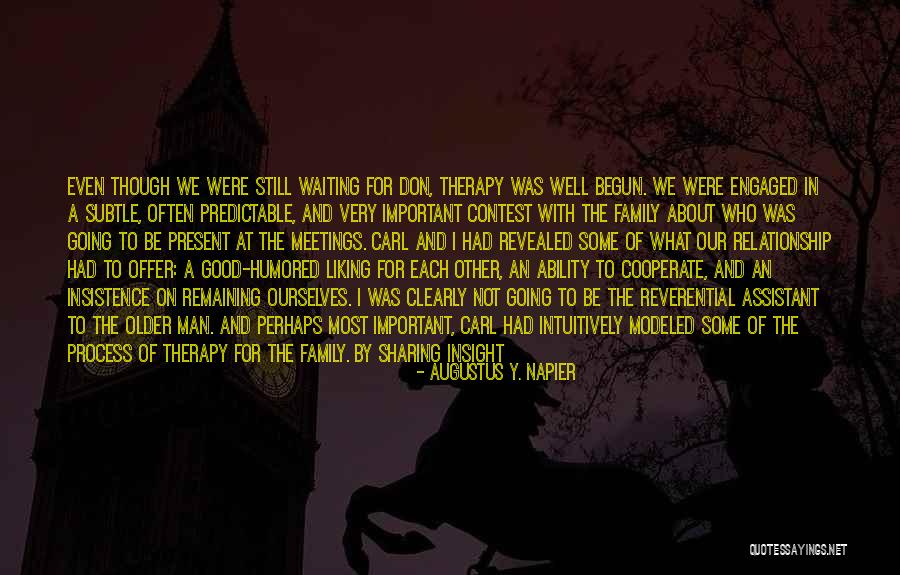 Augustus Y. Napier Quotes 301609 Augustus Y. Napier Quotes 301609