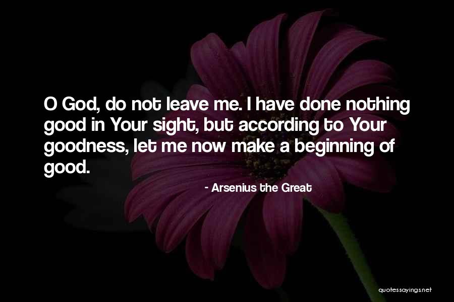 Augustyn Boerboels Quotes By Arsenius The Great Augustyn Boerboels Quotes By Arsenius The Great