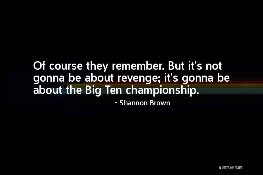 Aujeszky Quotes By Shannon Brown Aujeszky Quotes By Shannon Brown