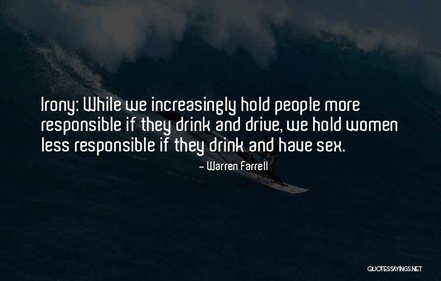 Aujourdhui Date Quotes By Warren Farrell Aujourdhui Date Quotes By Warren Farrell