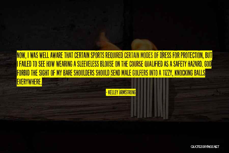 Aukaat Quotes By Kelley Armstrong Aukaat Quotes By Kelley Armstrong