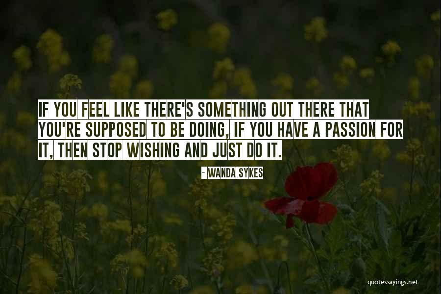 Aukestra Quotes By Wanda Sykes