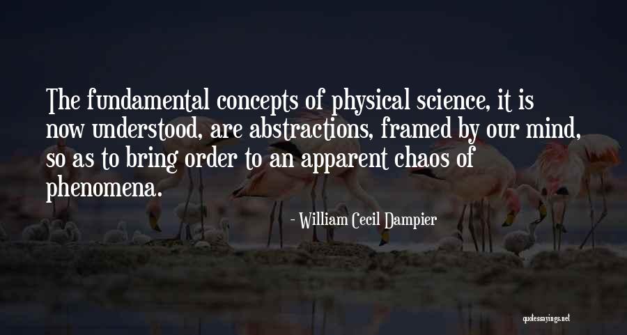 Aukje Andringa Quotes By William Cecil Dampier Aukje Andringa Quotes By William Cecil Dampier