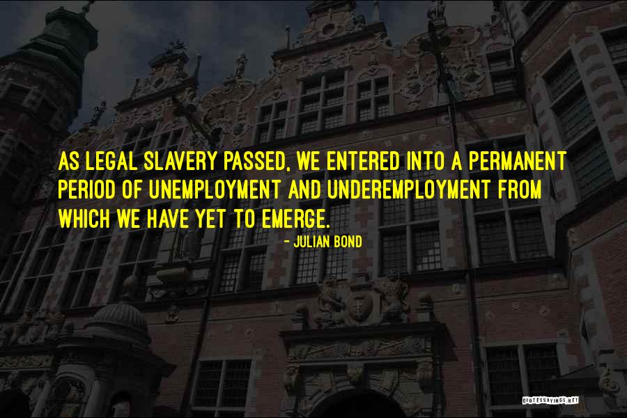 Auksas Filmas Quotes By Julian Bond Auksas Filmas Quotes By Julian Bond