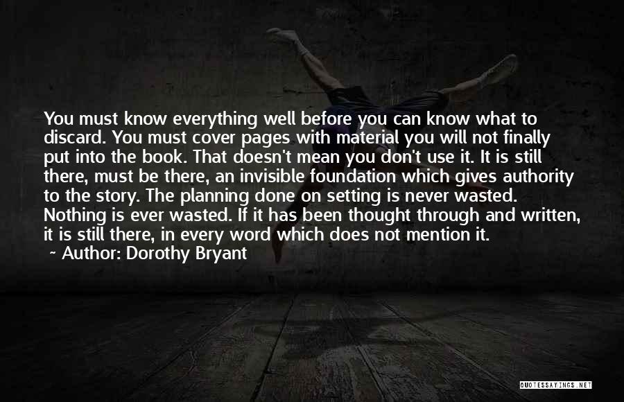 Auksas Vikipedija Quotes By Dorothy Bryant