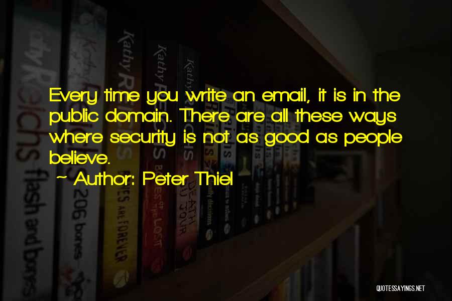 Auksas Vikipedija Quotes By Peter Thiel