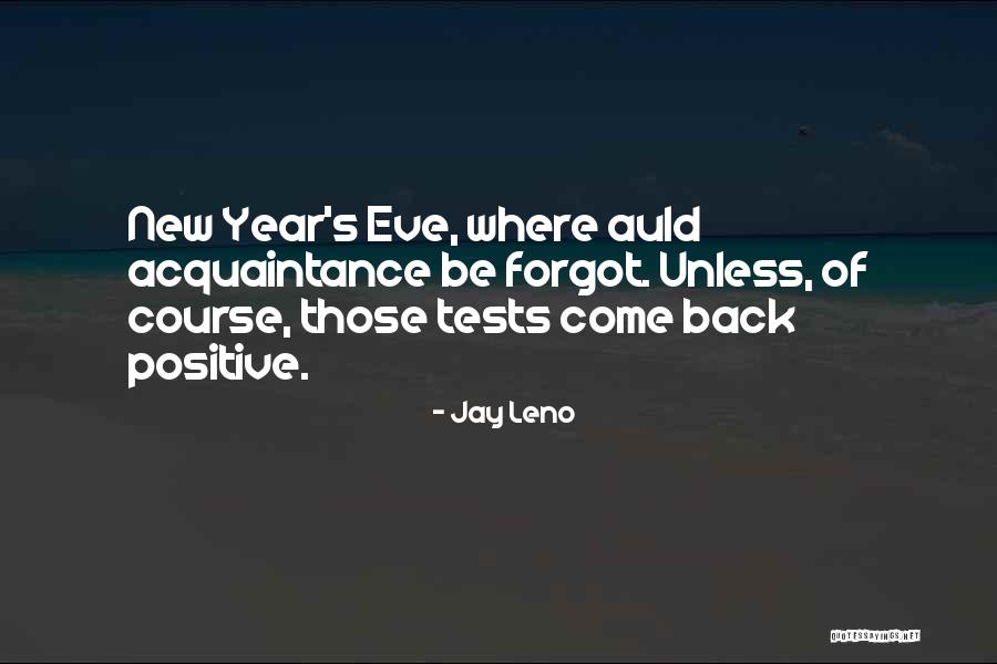Auld Quotes By Jay Leno Auld Quotes By Jay Leno