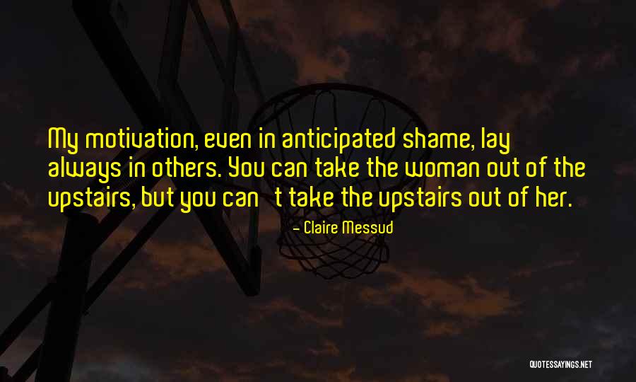 Aulestia Studio Quotes By Claire Messud Aulestia Studio Quotes By Claire Messud